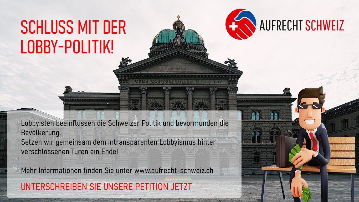 Schluss mit Lobbypolitik, Aufrecht Schweiz Petition